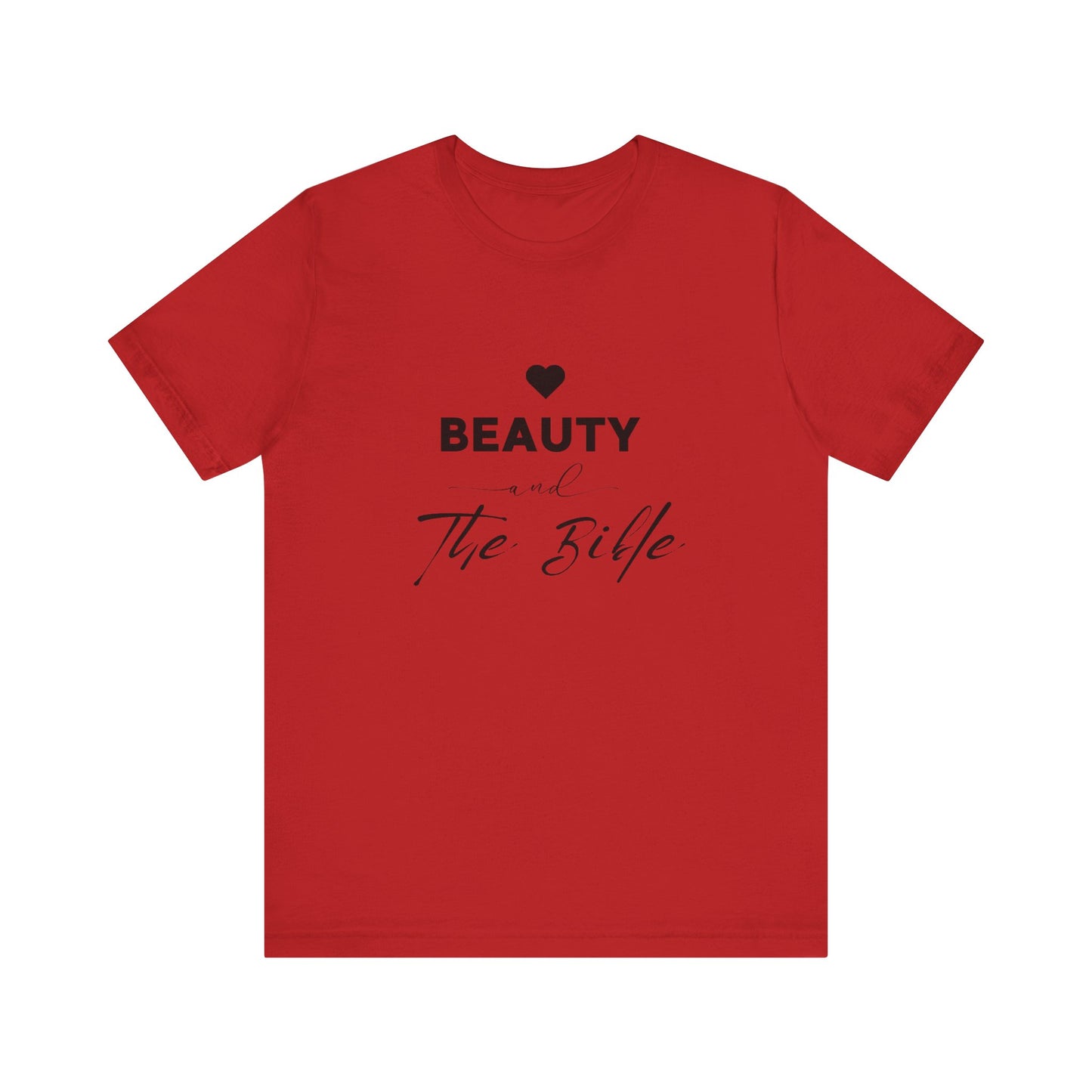 Beauty and the Bible Unisex Jersey Short Sleeve Tee