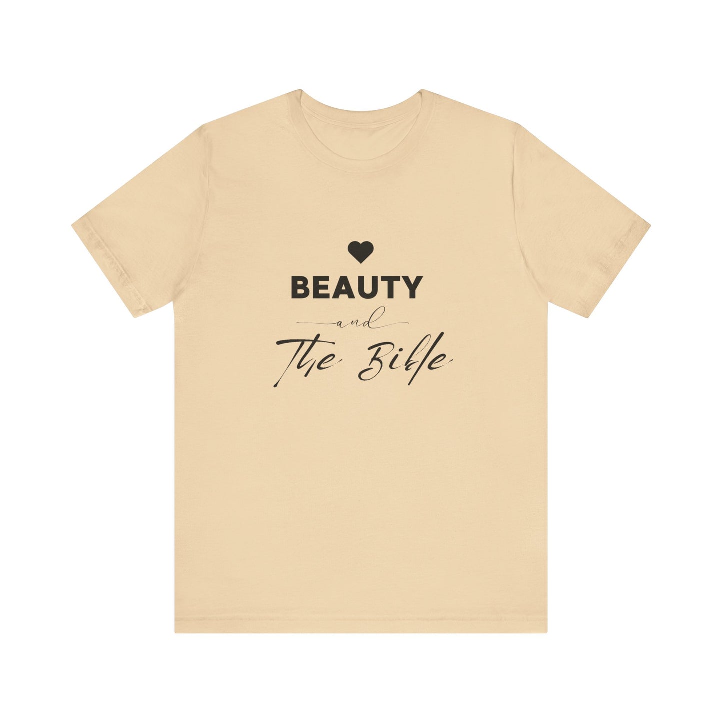 Beauty and the Bible Unisex Jersey Short Sleeve Tee