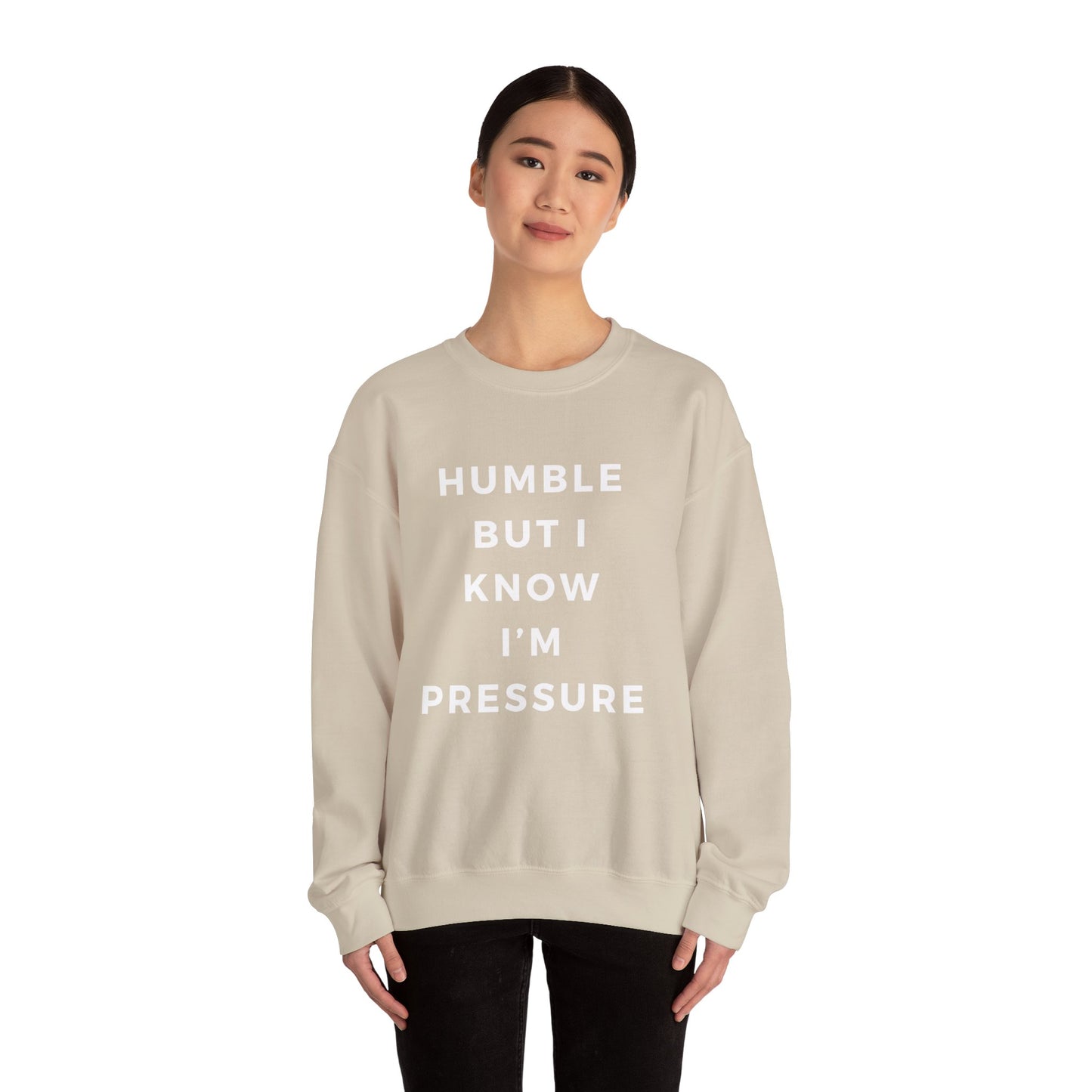 Humble but .....Unisex Heavy Blend™ Crewneck Sweatshirt