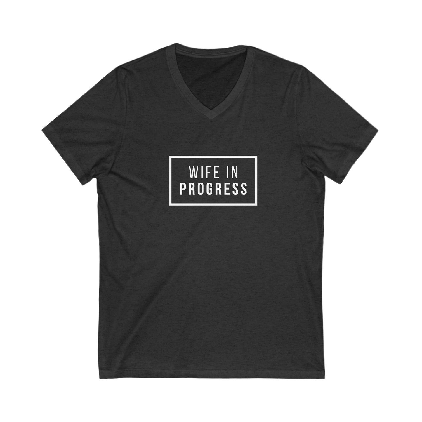 Wife in progress Short Sleeve V-Neck Tee