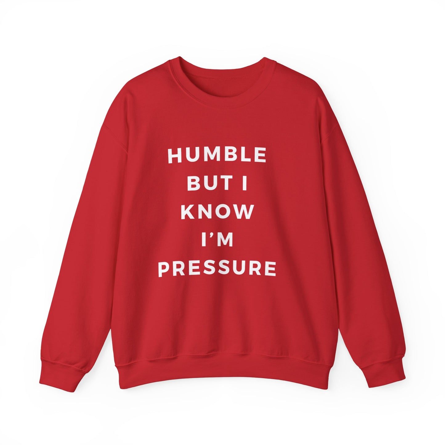 Humble but .....Unisex Heavy Blend™ Crewneck Sweatshirt