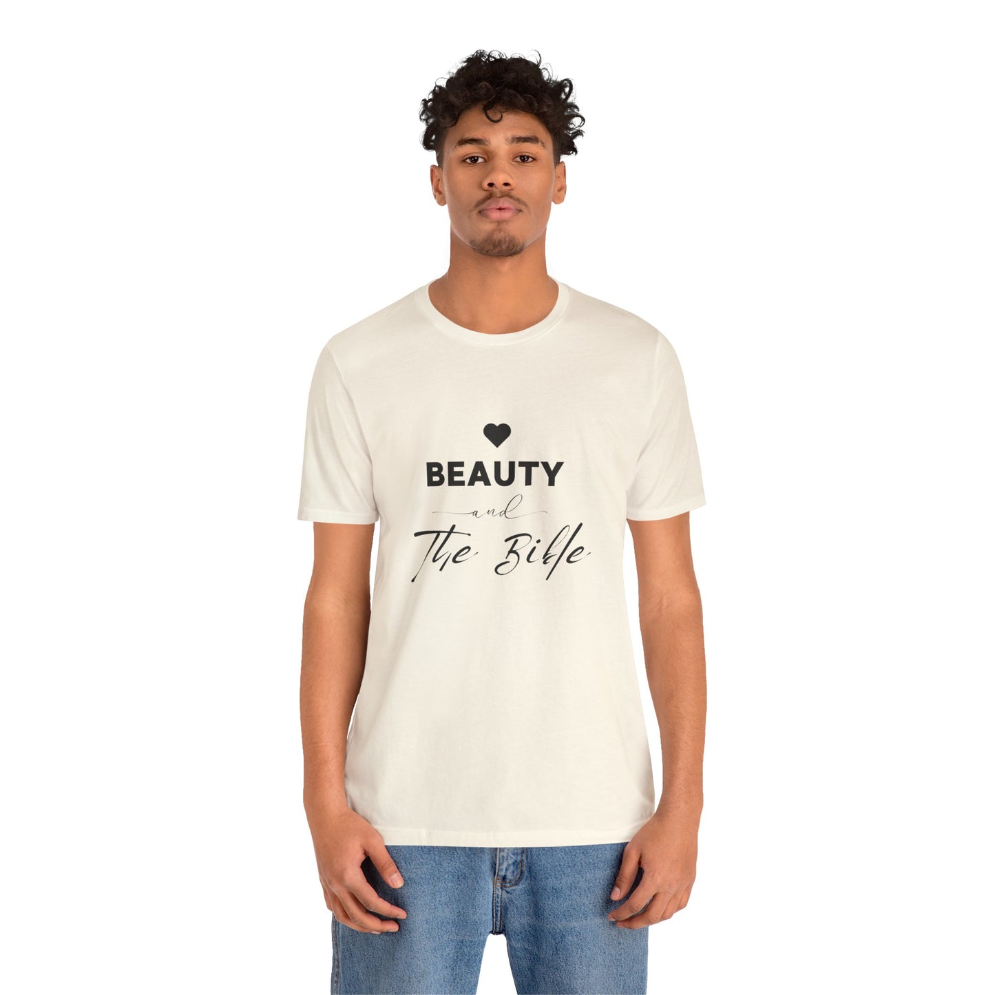 Beauty and the Bible Unisex Jersey Short Sleeve Tee