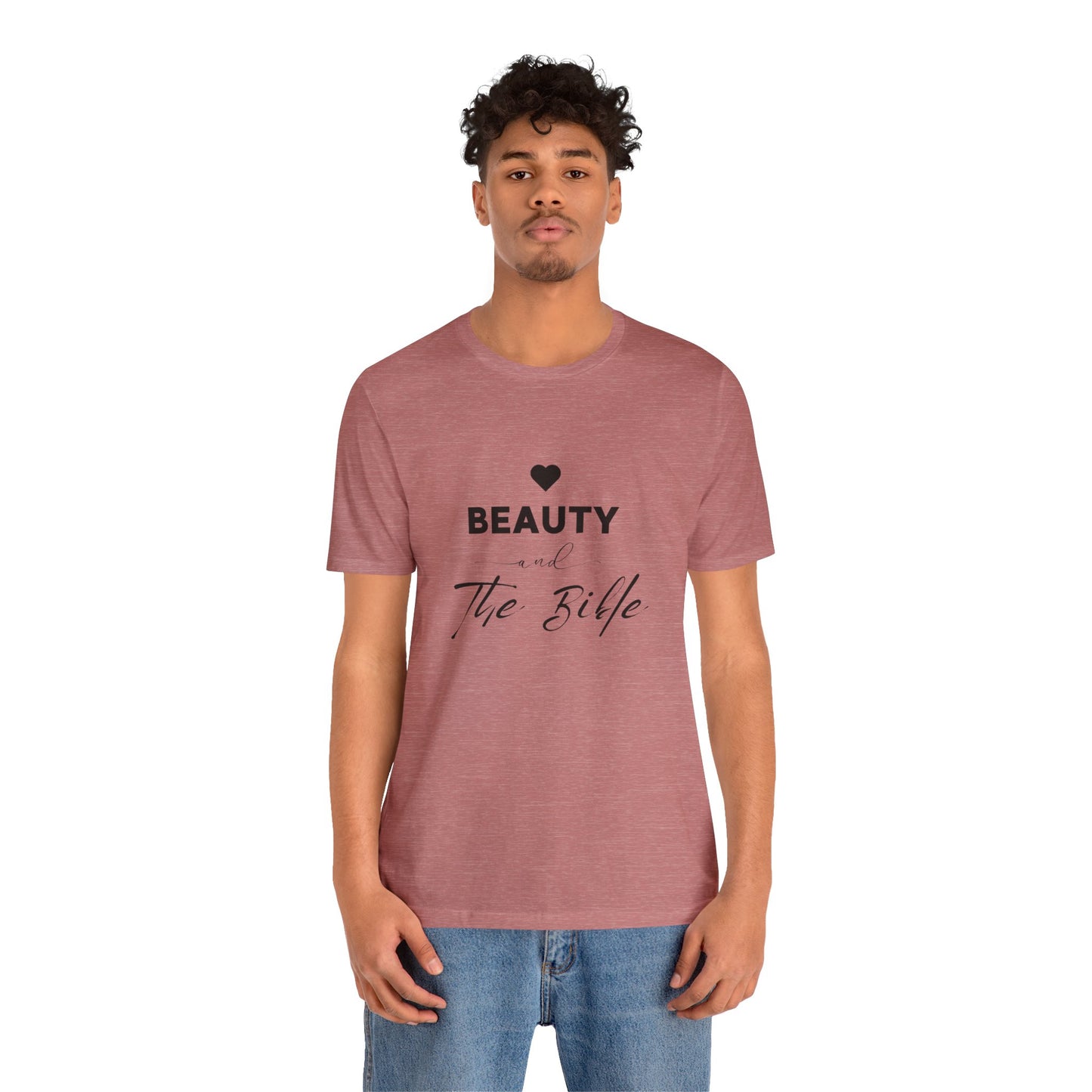 Beauty and the Bible Unisex Jersey Short Sleeve Tee