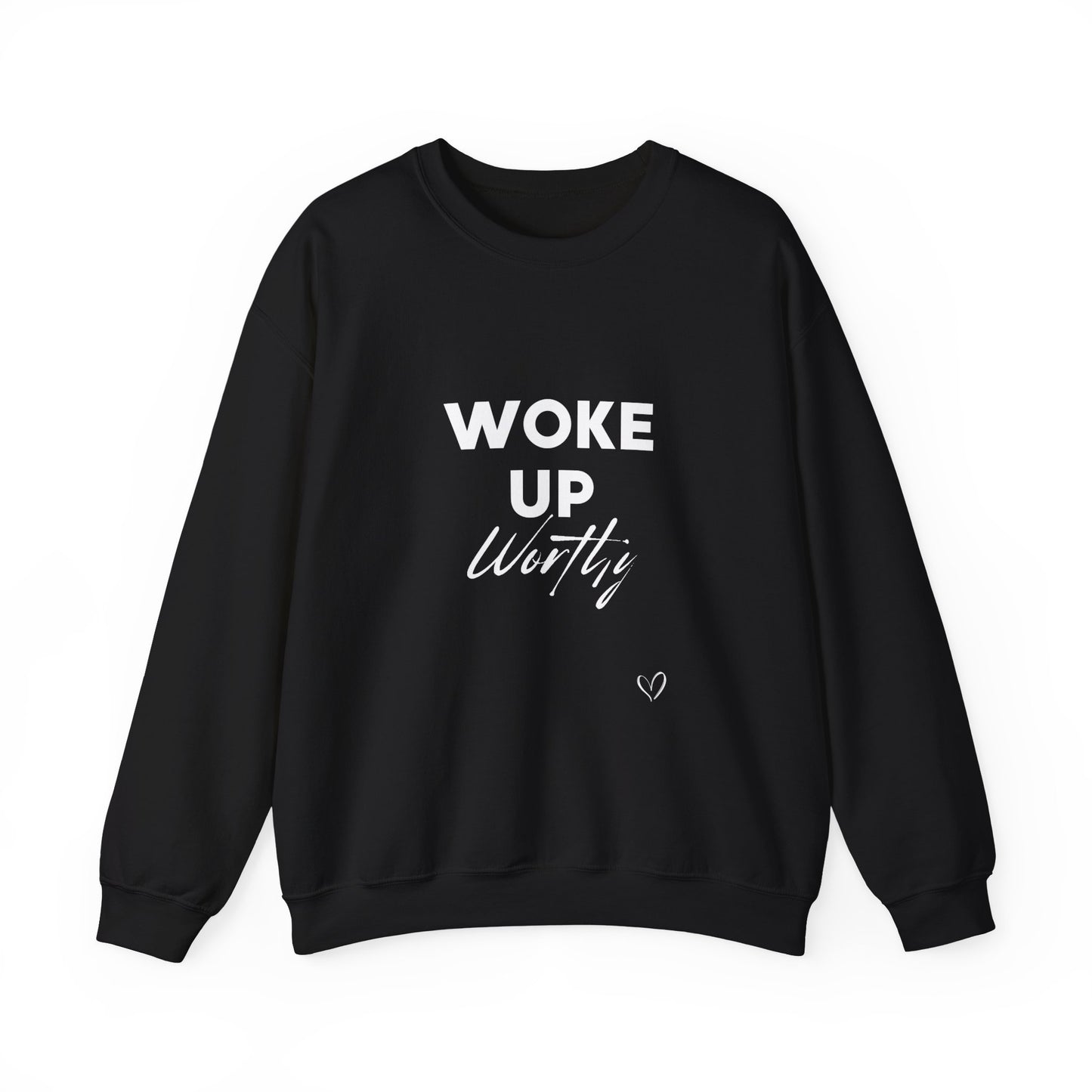 Woke up Worthy Unisex Heavy Blend™ Crewneck Sweatshirt