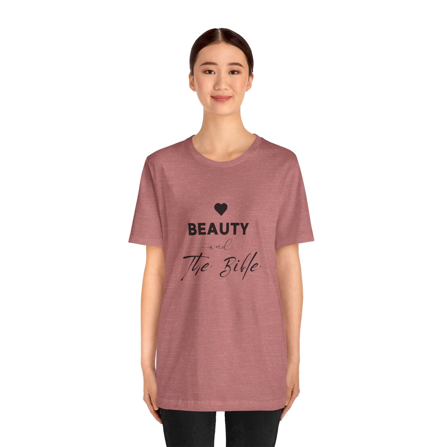 Beauty and the Bible Unisex Jersey Short Sleeve Tee