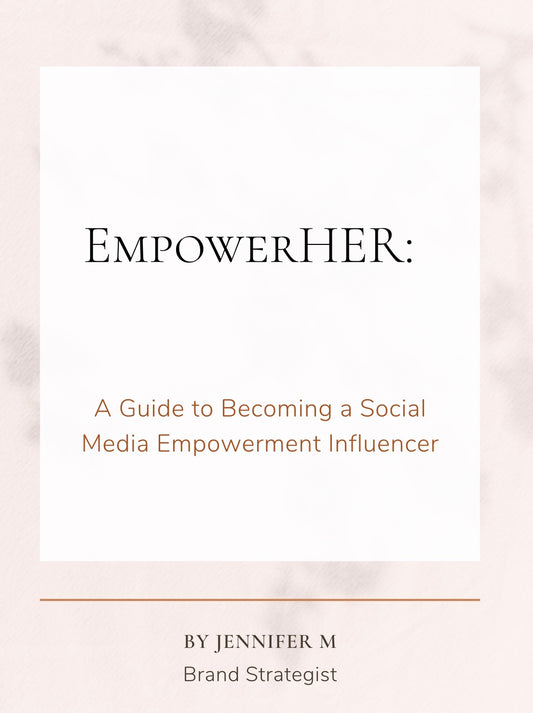 EmpowerHER Social media Influencer guide