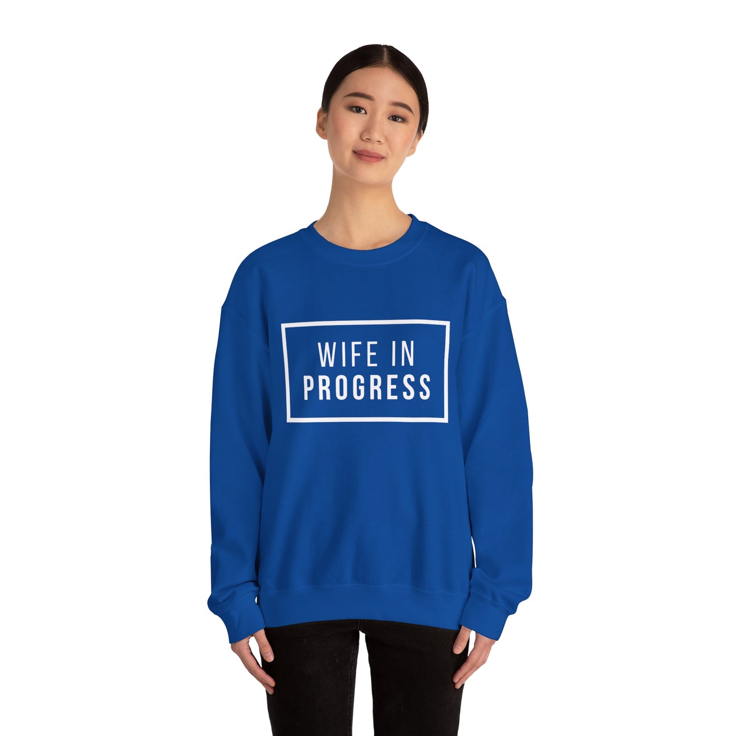 Wife in Progress Crewneck Sweatshirt