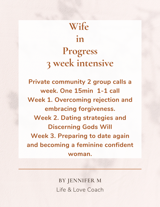 Wife in Progress 3 week Intensive Starts 9/8/2024 (Early Bird)