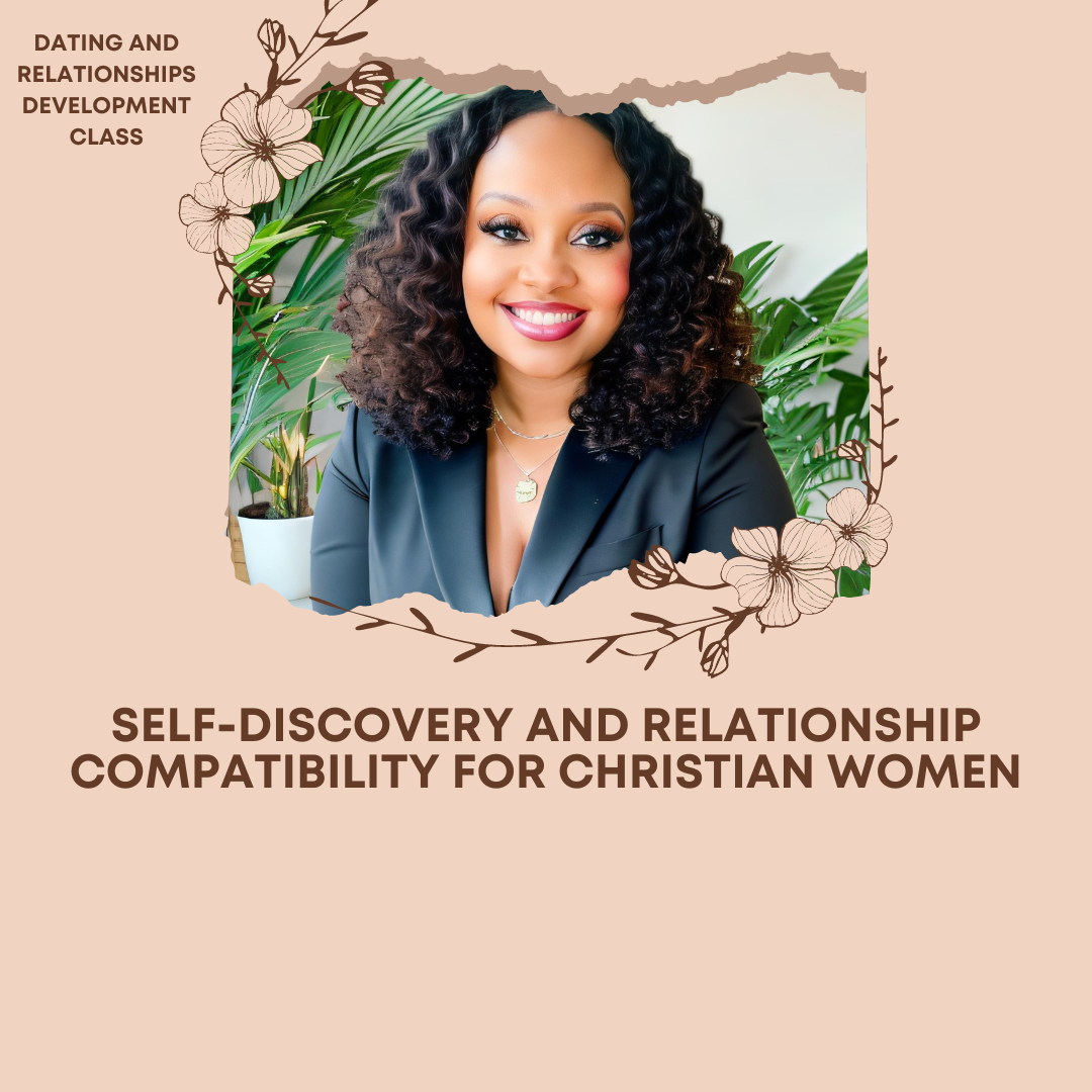 Self discovery and Relationship Compatibility Development Class .