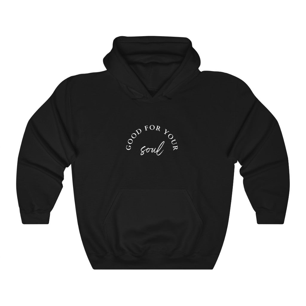 Good for your Soul Unisex Heavy Blend™ Hooded Sweatshirt