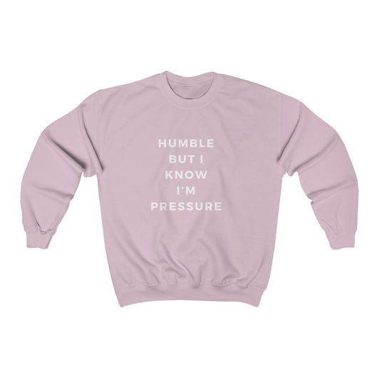Humble but .....Unisex Heavy Blend™ Crewneck Sweatshirt